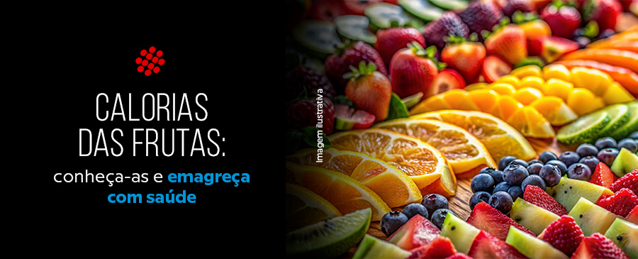 Calorias das Frutas - Blog Sportllux